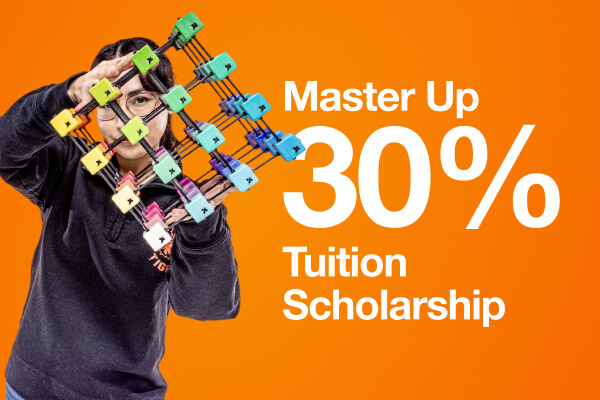 Text that reads: Master Up 30% Tuition Scholarship.