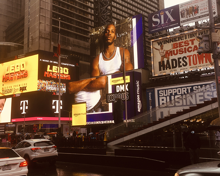 A billboard of DMX in Times Square.