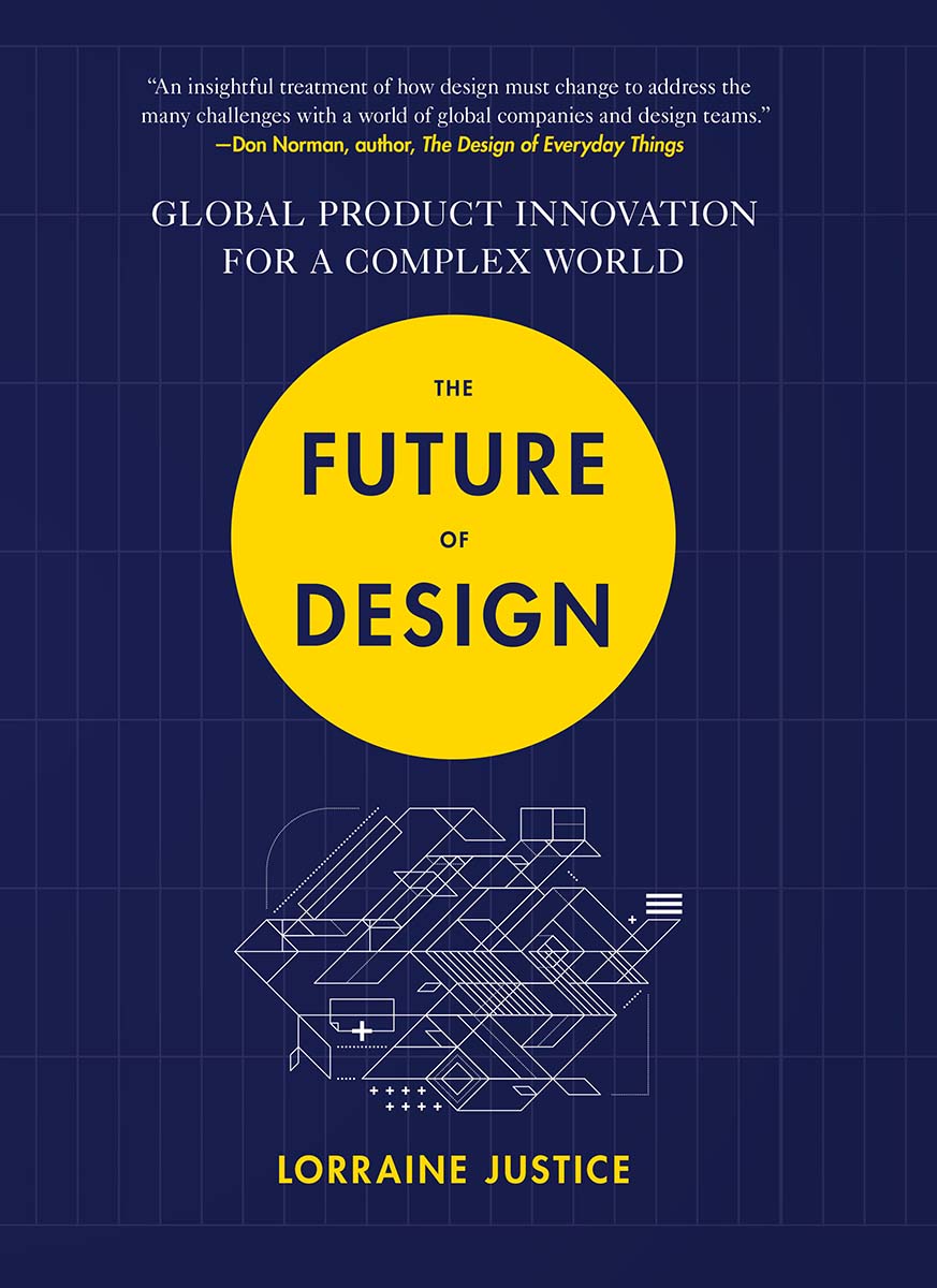 Cover of Lorraine Justice's book The Future of Design.