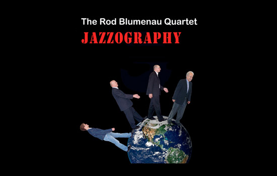 Poster for "The Rod Blumenau Quartet Jazzography"