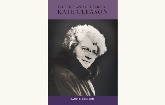Cover of "The Life and Letters of Kate Gleason"
