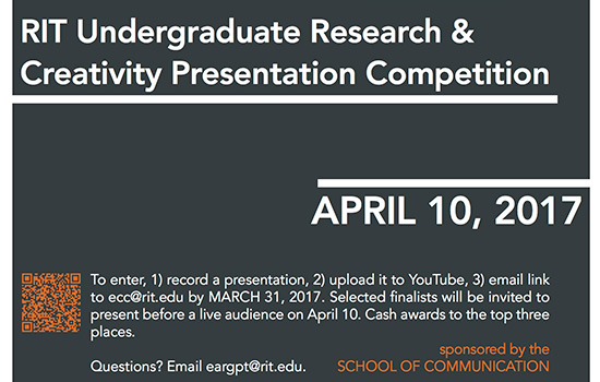 Poster for "RIT Undergraduate Research and Creativity Presentation Competition"