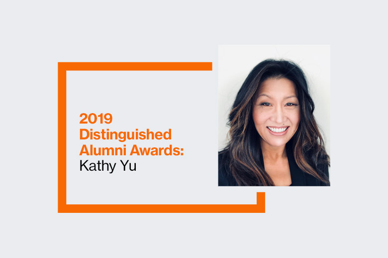 Graphic reads: 2019 Distinguished Alumni Awards: Kathy Yu