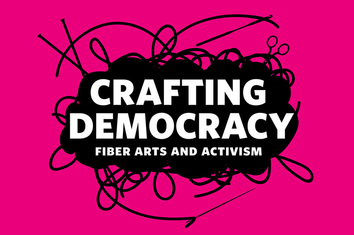 logo for Crafting Democracy: Fiber Arts and Activism.