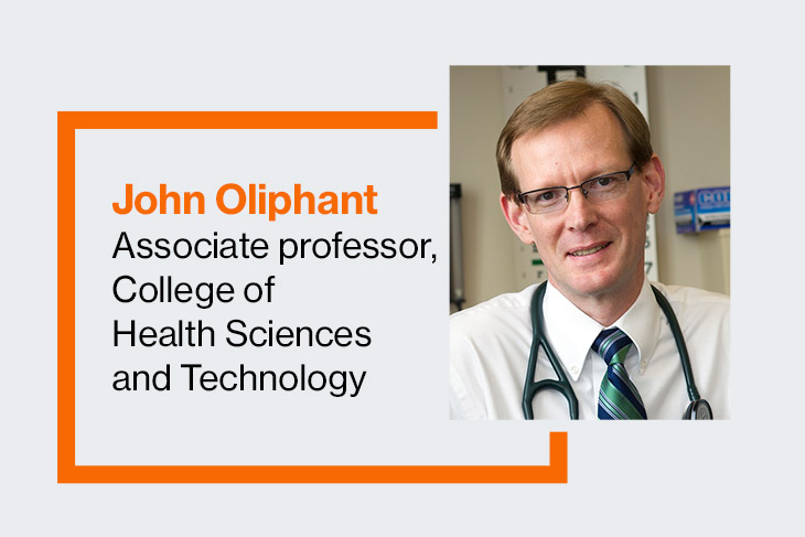 graphic with the words John Oliphant, associate professor, College of Health Sciences and Technology.