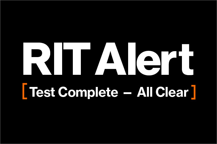 graphic that reads: RIT Alert: test complete, all clear.