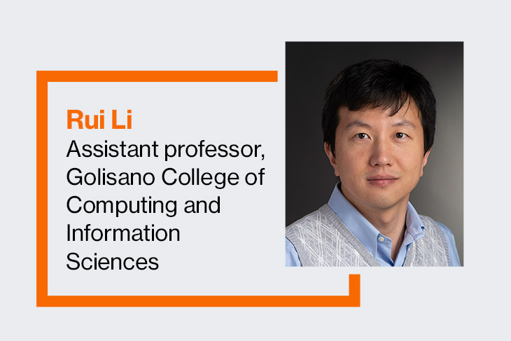 Rui Li, assistant professor, Golisano College of Computing and Information Sciences.