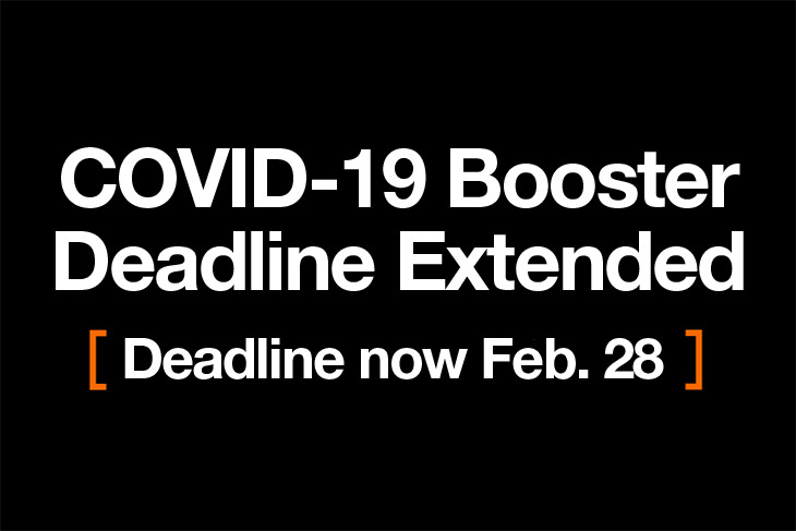graphic reads COVID-19 Booster Deadline Extended, deadline now Feb. 28.
