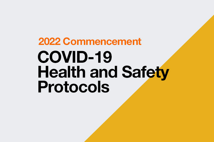 graphic reads: 2022 Commencement COVID-19 health and safety protocols.