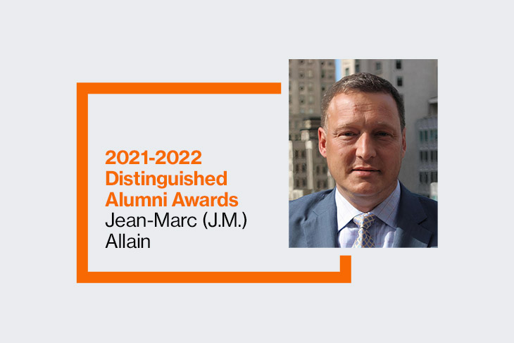 2021-2022 Distinguished Alumni Awards: Jean-Marc (J.M.) Allain.