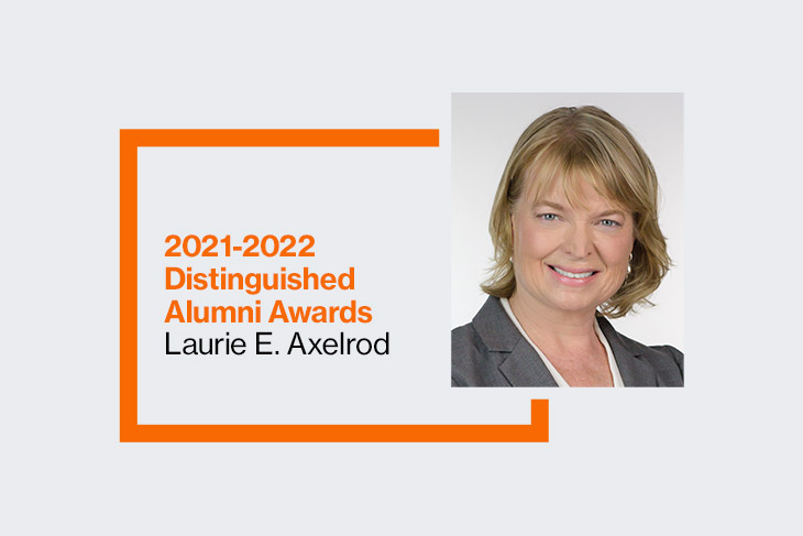 2021-2022 Distinguished Alumni Awards: Laurie E. Axelrod.