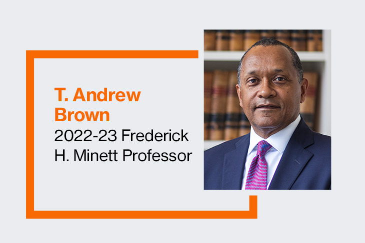 graphic with T. Andrew Brown, 2022-23 Frederick H. Minett Professor.