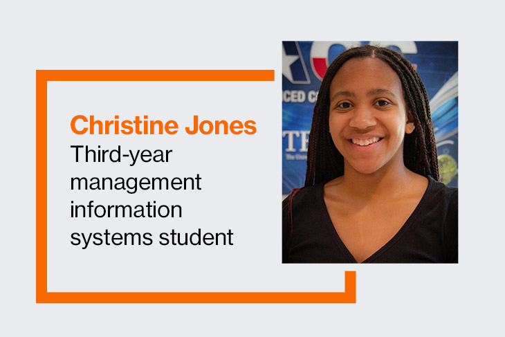 graphic for Christine Jones, third-year management information systems student.