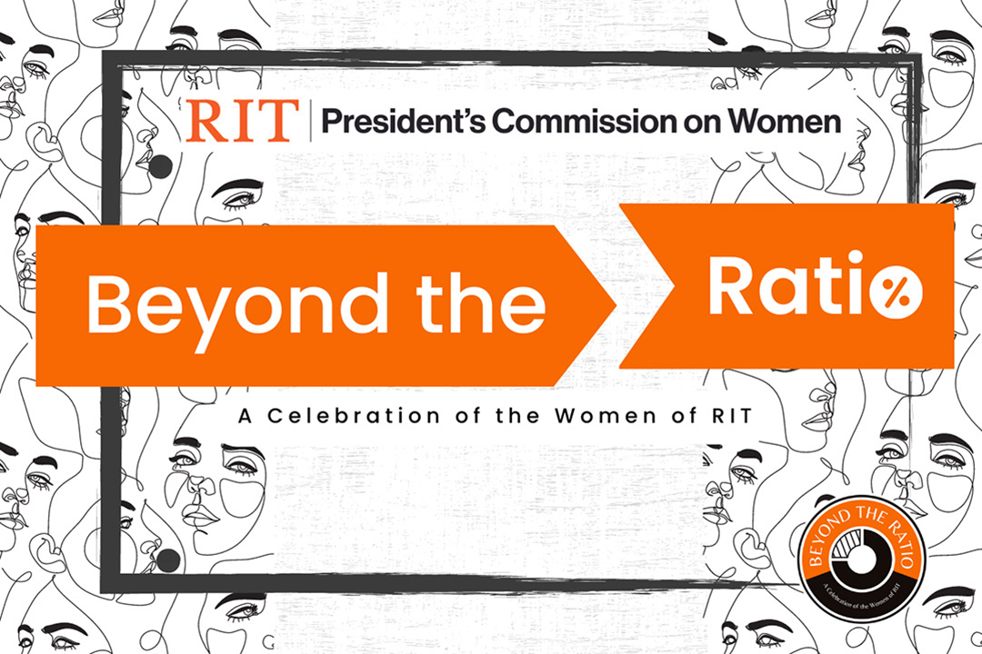 Beyond the Ratio poster for RIT celebration for women. Simple line drawings of women's faces.