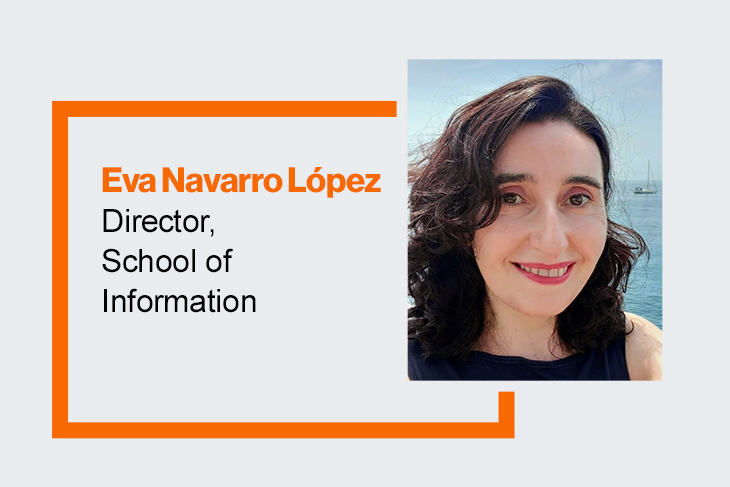 Eva Navarro López, Director, School of Information headshot