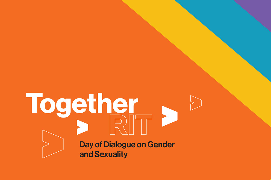 graphic with the words, Together R I Y, day of dialogue on gender and sexuality.