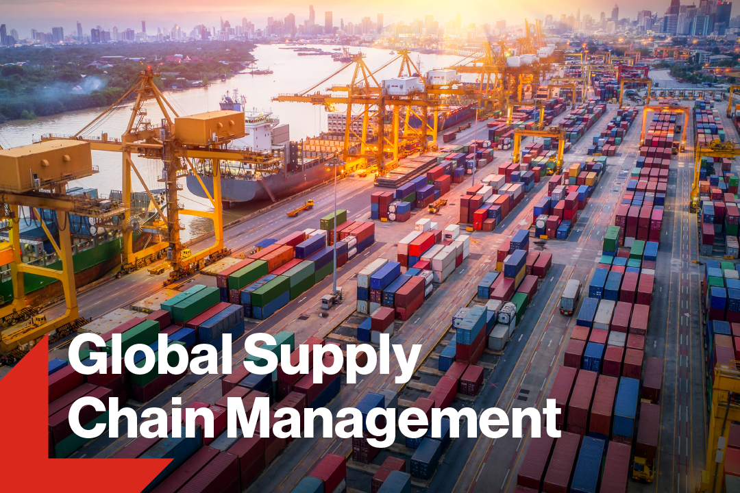 Photo of supply chain with text that says global supply chain management