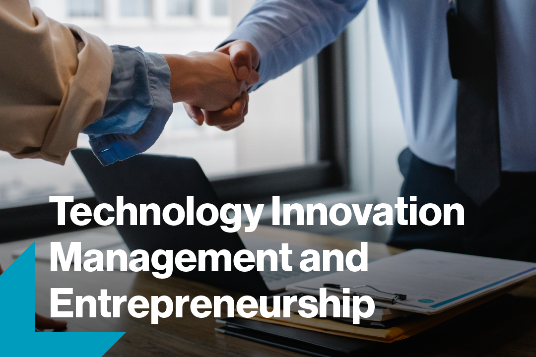 Photo of handshake with technology innovation management and entrepreneurship text