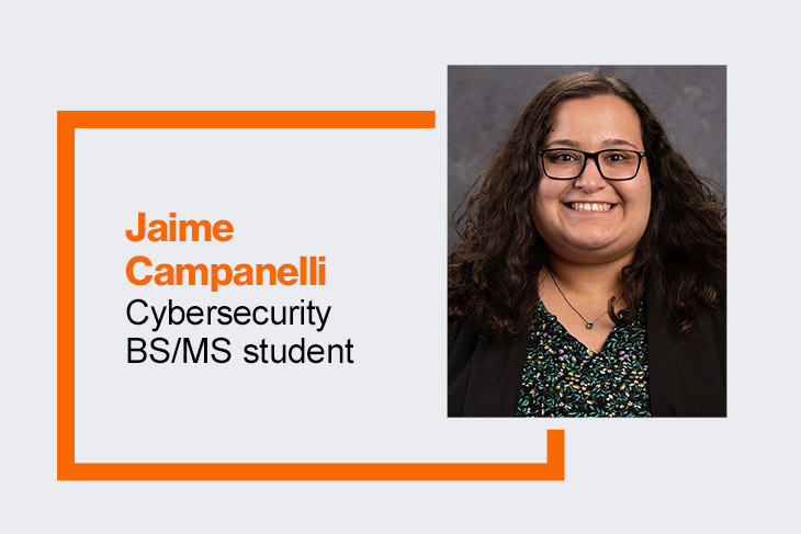 graphic with a portrait of B S M S cybersecurity student Jaime Campanelli.