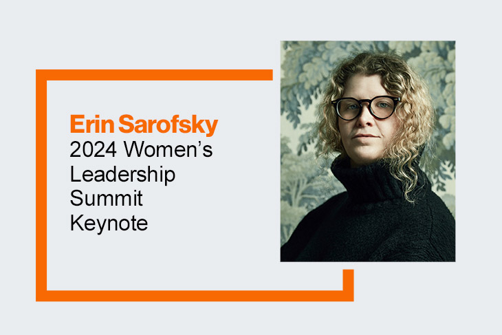 Erin Sarofsky appears in a photograph next to an orange box that notes her name and the words 2024 Womens Leadership Summit Keynote within it