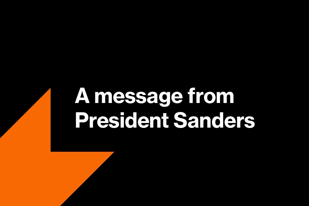 a message from president sanders graphic