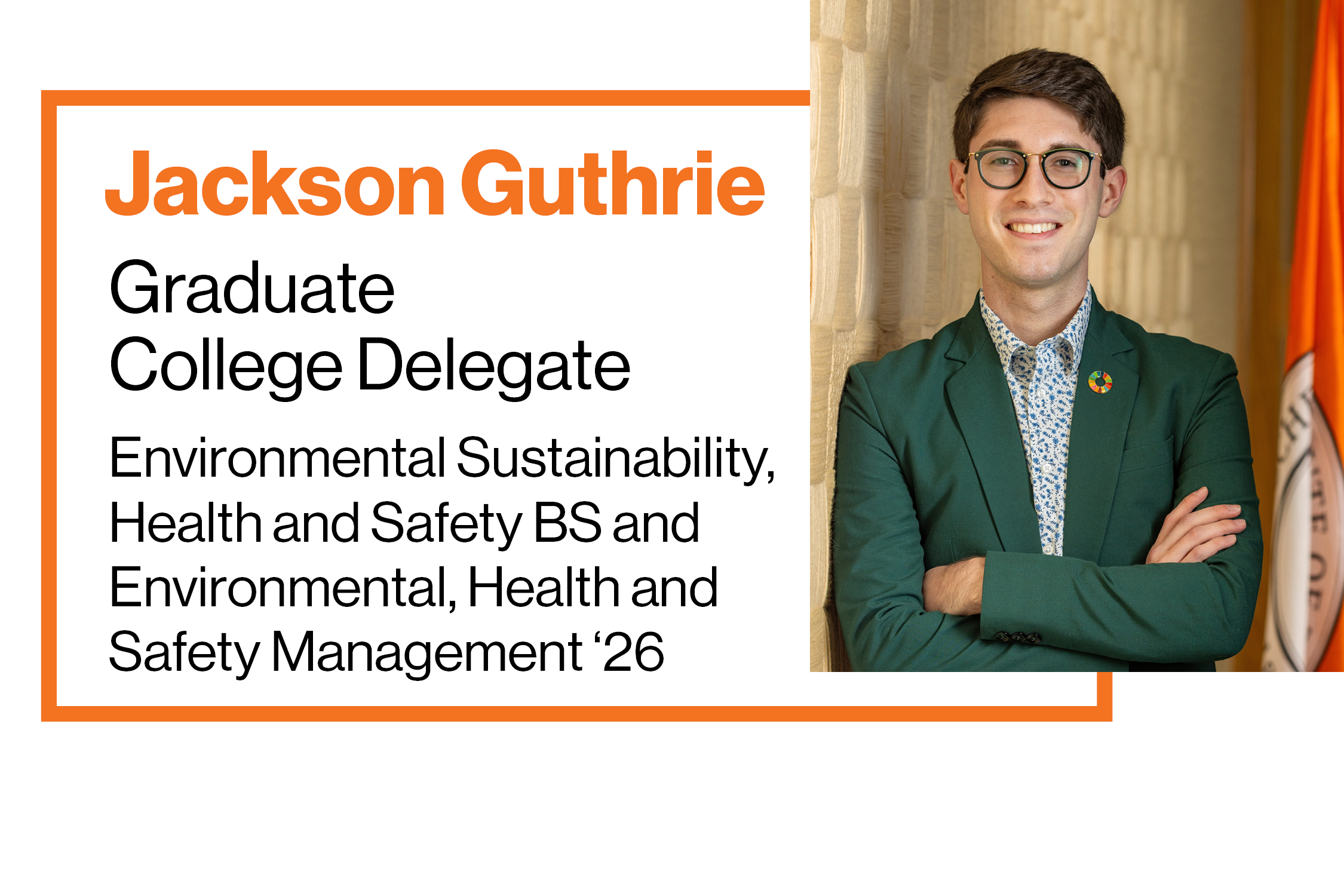 '26 Graduate College Delegate, Environmental Sustainability Health and Safety BS MS RIT